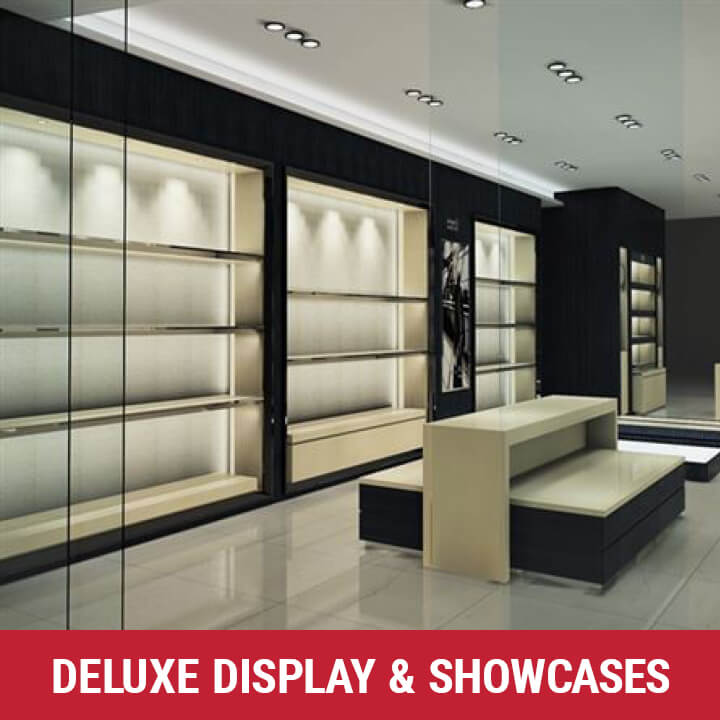 Deluxe Display & Showcases